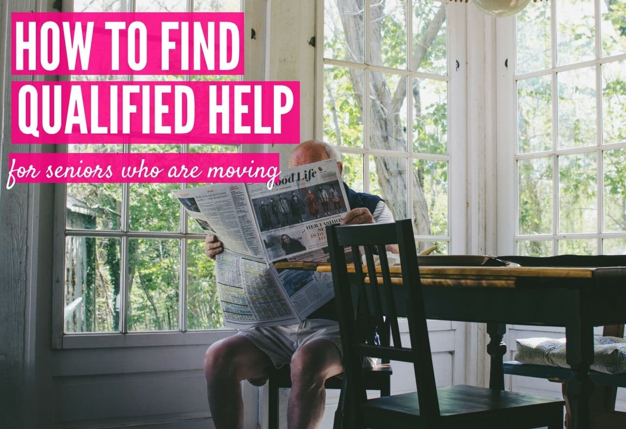 How to Find Qualified Help For Seniors Who Are Moving